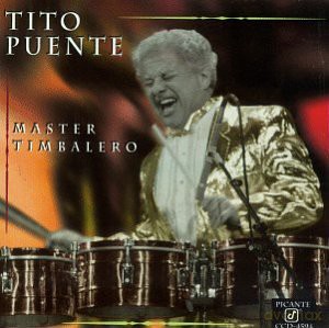 Tito Puente: Master Timbalero [CD]