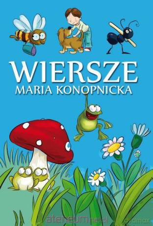 Wiersze Maria Konopnicka [KSIĄŻKA]