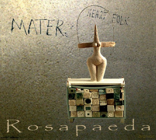 Rosapaeda: Mater Heart Folk [CD]