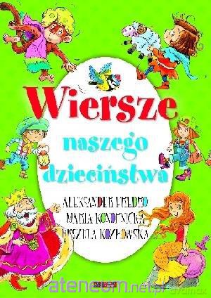 Wiersze naszego dzieciństwa [KSIĄŻKA]