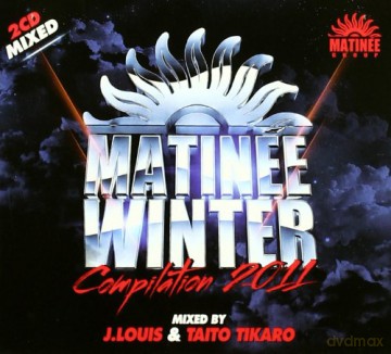 Matinee Winter 2011 [2CD]