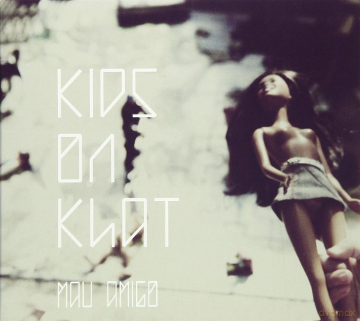 Mau Amigo: Mau Amigo-Kids on Khat [CD]