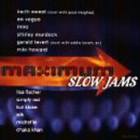 Maximum Slow Jams [CD]