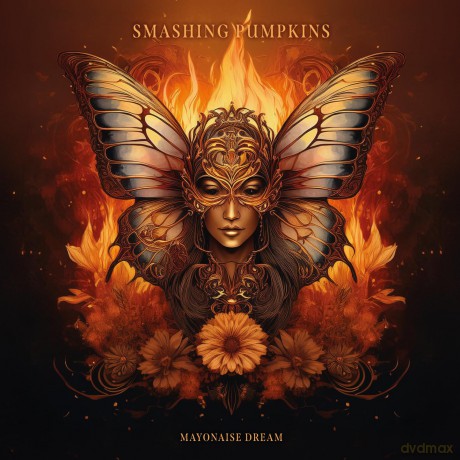 The Smashing Pumpkins: Mayonaise Dream [CD]