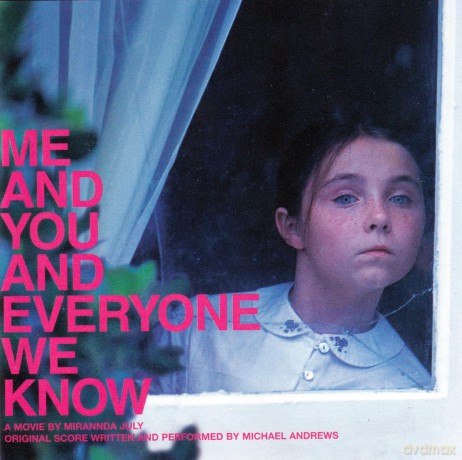 Me and You and Everyone We Know [CD]