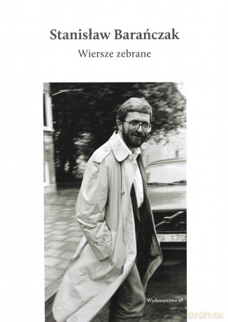 Wiersze zebrane + CD Stanisław Barańczak [KSIĄŻKA]