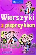 Wierszyki z pieprzykiem [KSIĄŻKA]