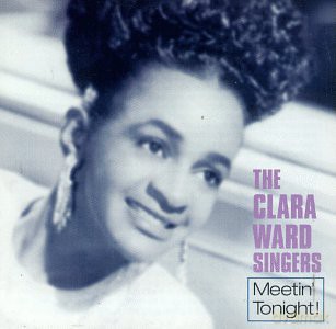 Clara Ward: Meetin Tonight [CD]