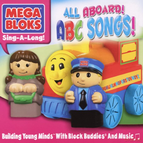 Mega Bloks: Mega Bloks: All Aboard! Abc Songs! [CD]