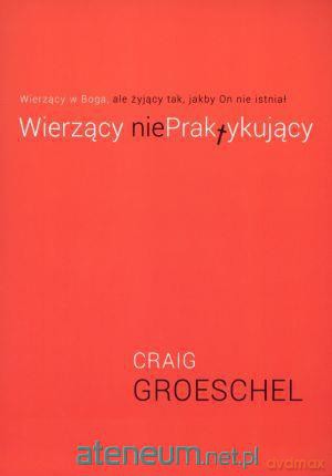 Wierzący niePraktykujący [KSIĄŻKA]