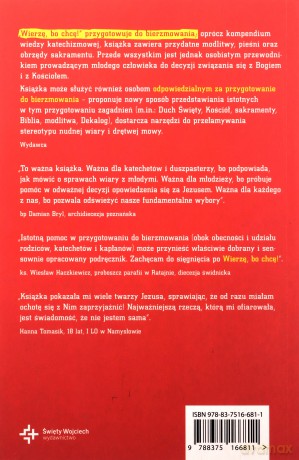 Wierzę, bo chcę! Przygotowanie do bierzmowania [KSIĄŻKA]