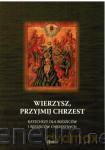 Wierzysz, przyjmij chrzest. Katechezy dla rodziców [KSIĄŻKA]