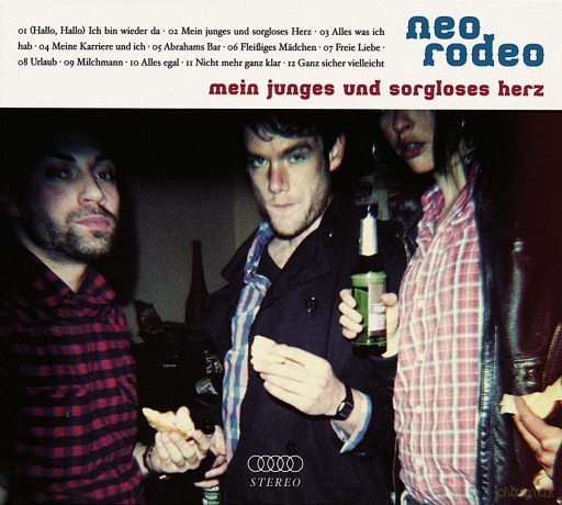 Neo Rodeo: Mein Junges Und.. [CD]