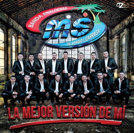 Banda Sinaloense Ms De Sergio Lizarraga: Mejor Version De Mi [CD]