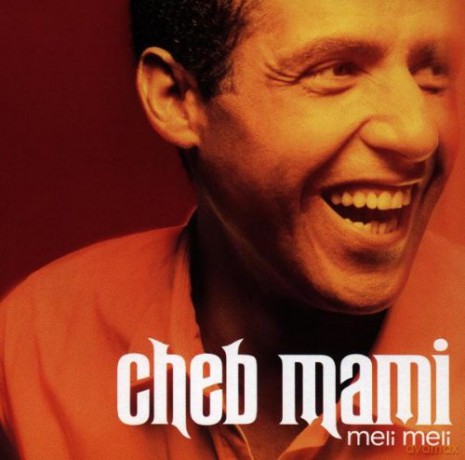 Cheb Mami: Meli Meli [CD]