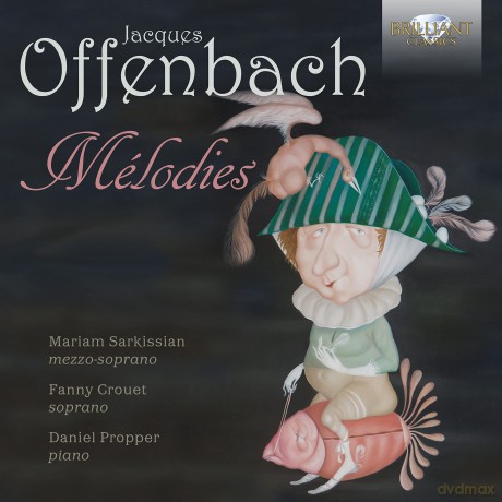 J. Offenbach: Melodies [CD]