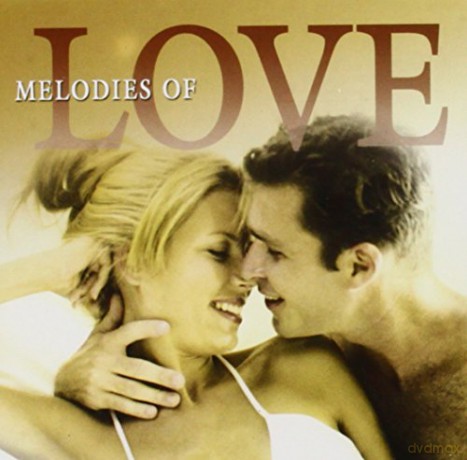 Melodies of Love [CD]