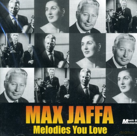 Max Jaffa: Melodies You Love - Max Jaffa [CD]