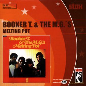 Booker T & The Mg'S: Melting Pot [CD]