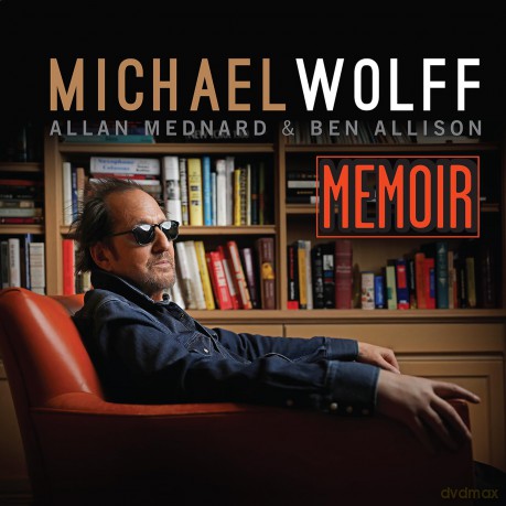 Michael Wolff: Memoir [CD]