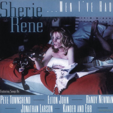 Sherie Rene Scott: Men i've Had [CD]