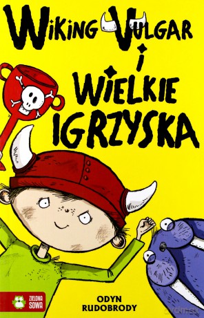 Wiking Vulgar i wielkie igrzyska cz. 2 [KSIĄŻKA]