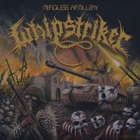 Whipstriker: Merciless Artillery [CD]