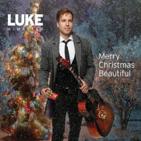 Luke Mcmaster: Merry Christmas Beautiful [CD]