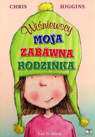 Wiśniewscy. Moja zabawna rodzinka. Jedziemy na... [KSIĄŻKA]