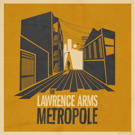 Lawrence Arms: Metropole [CD]