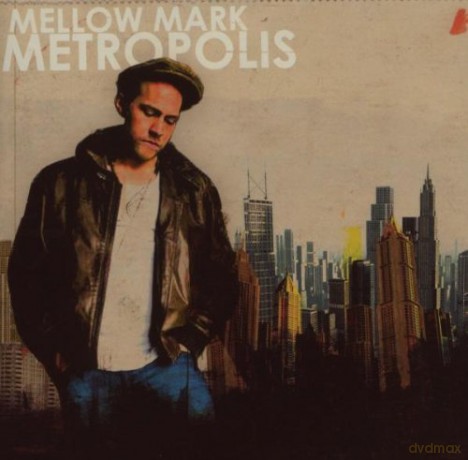 Mellow Mark: Metropolis [2CD]