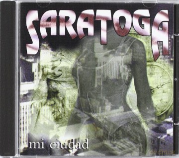 Saratoga: Mi Ciudad [CD]