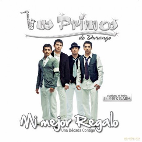 Primos De Durango: Mi Mejor Regalo [CD]