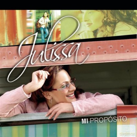 Julissa: Mi Proposito [CD]