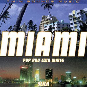 Miami Slick: Miami Slick [CD]