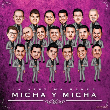 Septima Banda: Micha Y Micha [CD]