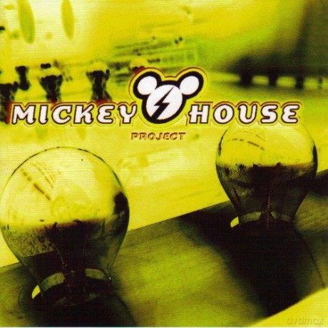 Mickey House: Mickey House Project:mickey House Projec [CD]