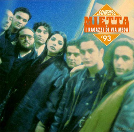 Mietta E I Ragazzi Di Via Meda: Mietta E I Ragazzi Di Via Meda - Sanremo 93 [CD]