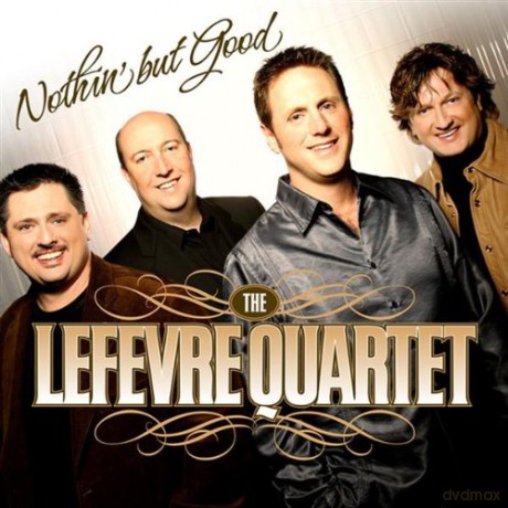 Mike Lefevre Quartet: Mike Lefevre Quartet-Nothing But Good [CD]