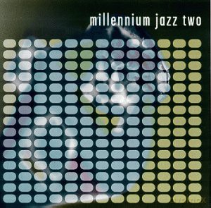 Millennium Jazz Two [CD]