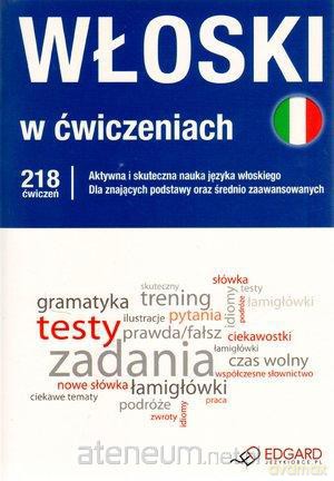 Włoski - W ćwiczeniach [KSIĄŻKA]