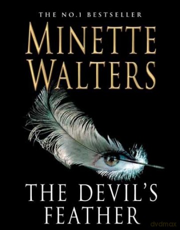 The Devil`S Feather: Minette Walters Audiobook 4. [CD]