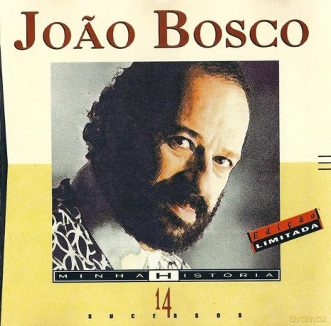 Joao Bosco: Minha Historia [CD]