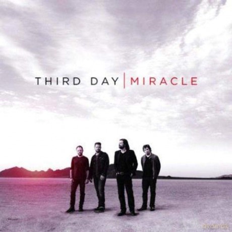 Third Day: Miracle [CD]