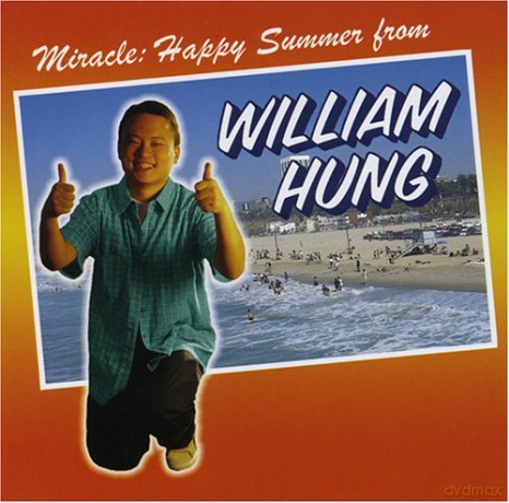 William Hung: Miracles: Hung in the Sun [CD]