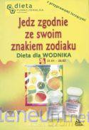 Wodnik. Jedz zgodnie ze swoim znakiem zodiaku [KSIĄŻKA]