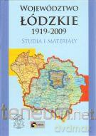 Województwo łódzkie 1919-2009 [KSIĄŻKA]