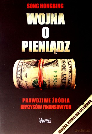 Wojna o pieniądz [KSIĄŻKA]