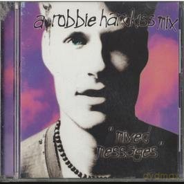 Robbie Hardkiss: Mixed Messages [CD]