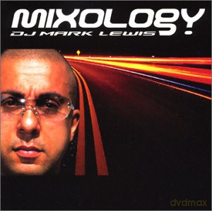 Mark Lewis: Mixxology [CD]